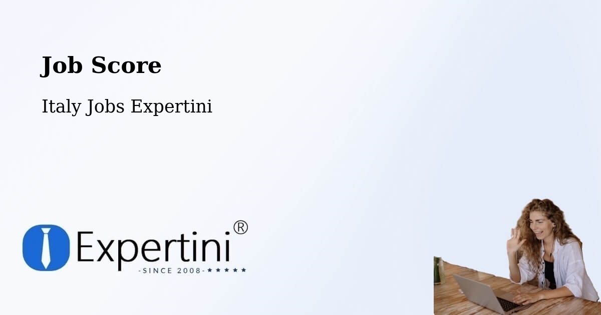 Job Score & Job Description Score Tool – Lappano - Italy Jobs Expertini